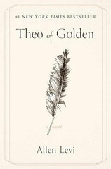 Theo of Golden: A Novel – Paperback, by Levi Allen – Very Good