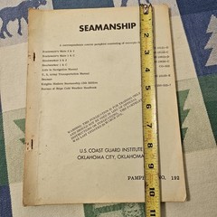 Vintage U. S. Coast Guard Institute Pamphlet On Seamanship 1976