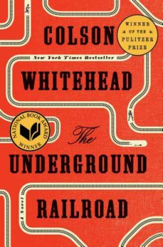 The Underground Railroad (National Book Award Winner) (Oprah’s Book – VERY GOOD