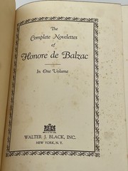 Complete Novelettes of Honore de Balzac | 1926 Antique Hardcover w/ Sprayed Edge