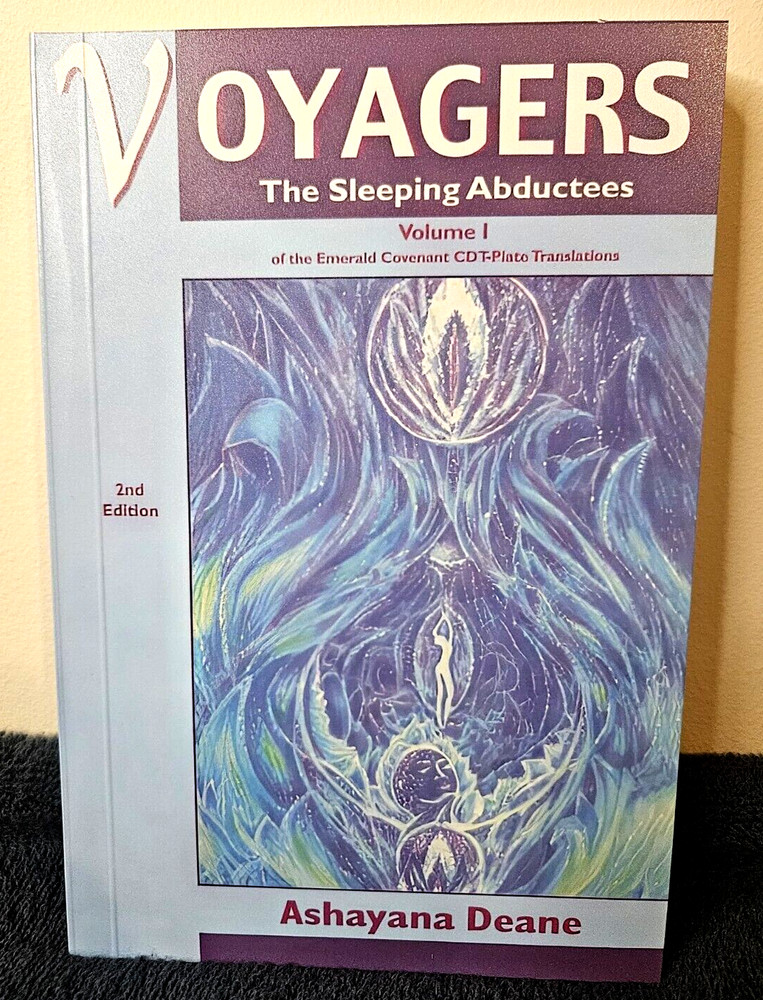 Voyagers Vol.1 „The Sleeping Abductees” By Ashayana Deane New Reprint.