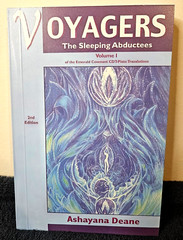 Voyagers Vol.1 „The Sleeping Abductees” By Ashayana Deane New Reprint.