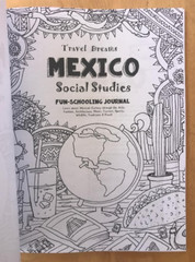 TRAVEL DREAMS MEXICO ~ BROWN + ~ 2024 ~ SOCIAL STUDIES ~ FUN-SCHOOLING JOURNAL