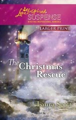 The Christmas Rescue (Secret Agent Father, Book 2) By Scott, Laura – GOOD