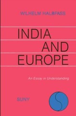 India and Europe : An Essay in Understanding (English and German Edition)