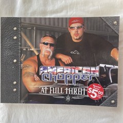American Chopper at Full Throttle by Larry Erickson and Mike Flaherty