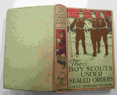 1916 Boy Scouts Under Sealed Orders Hardcover Book Howard Payson Vintage Kids