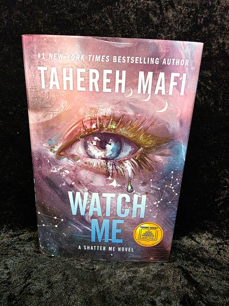 Watch Me: A Shatter Me Novel by Tahereh Mafi Hardcover Book W Dust Jacket