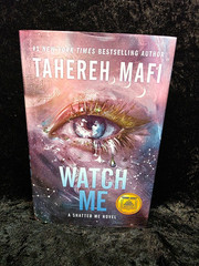 Watch Me: A Shatter Me Novel by Tahereh Mafi Hardcover Book W Dust Jacket
