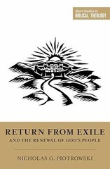 Return from Exile and the – Paperback, by Piotrowski Nicholas G. – Acceptable n