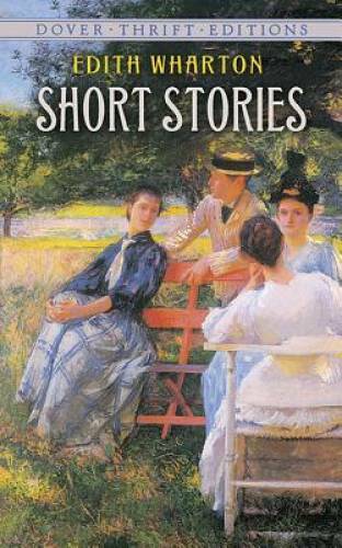 Short Stories (Dover Thrift Editions) – Paperback By Edith Wharton – GOOD
