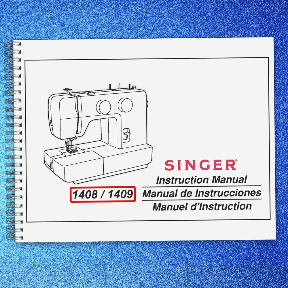 SINGER 1408 1409 Instruction Manual – STEEL WIRE BINDER – PROTECTIVE COVERING