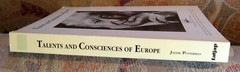 Talents and Consciences of Europe: Photographs by Jaydie Putterman 1992 Inscribe