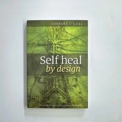 Self Heal By Design- The Role Of Micro-Organisms For Health By Barbara O’Neill