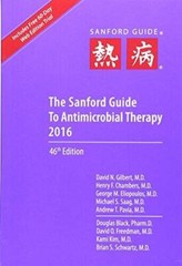 Sanford Guide to Antimicrobial Therapy (Guide to Antimicrobial Therapy (S – GOOD