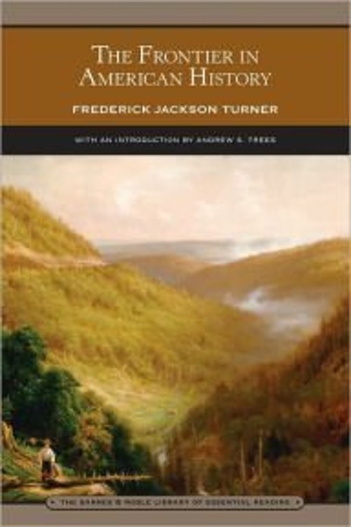 The Frontier in American History Frederick Turner