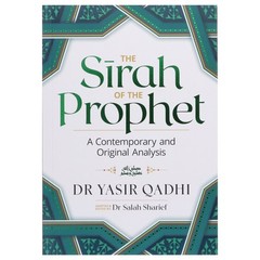 The Sirah of the Prophet By Dr Yasir Qadhi – Non Fiction – Paperback
