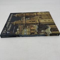 The Colonial Architecture Of Mexico 1994 James Early PB New Spain Baroque SMU