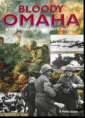 Bloody Omaha – English: And the Assault on Pointe Du Hoc (Pitkin Guides), Jordan