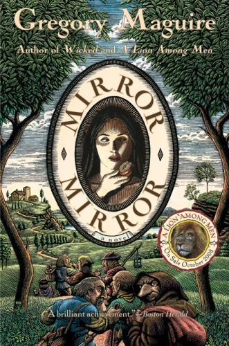 Mirror Mirror: A Novel – Gregory Maguire, 0060988657, paperback