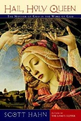 Hail, Holy Queen: The Mother of God in the Word of God – Paperback – GOOD