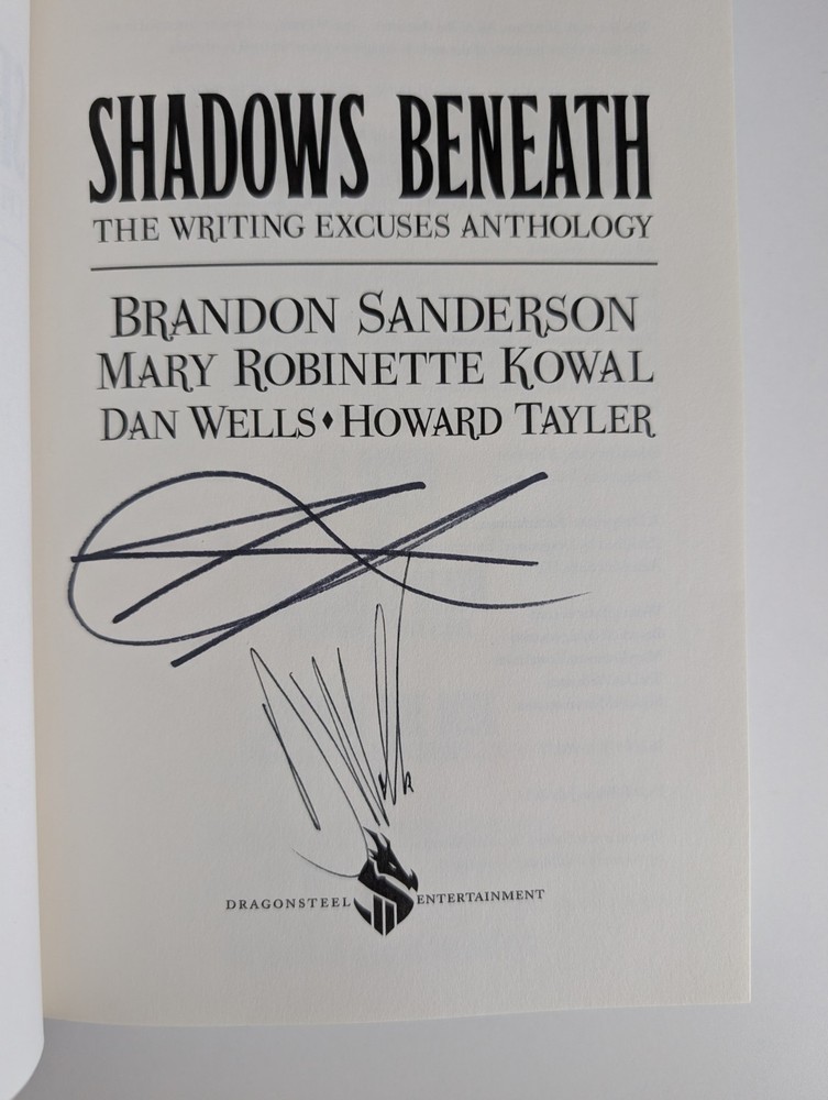 SIGNED Brandon Sanderson/Dan Wells | Shadows Beneath | Writing Excuses | 1st/1st