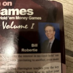 Harrington on Cash Games: How to Win at No-Limit Hold’em Money Games, Vol.