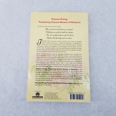 Phoenix Rising: Pioneering Chinese Women of Malaysia by Ho Tak Ming AUTOGRAPHED