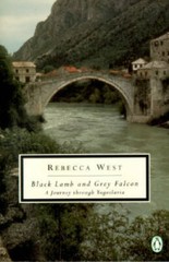 Black Lamb and Grey Falcon: A Journey Through Yugoslavia (Classic, 20th-C – GOOD