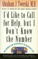 I’d Like to Call for Help but I – Paperback, by Twerski Abraham J. – Acceptable