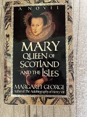 Margaret George Mary Queen of Scotland and the Isles Hard cover pre owned