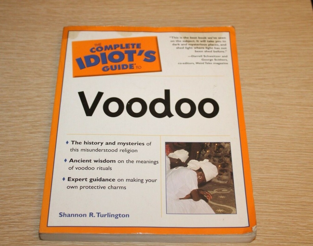 The Complete Idiot’s Guide Ser.: The Voodoo by Shannon R. Turlington (2001, Trad