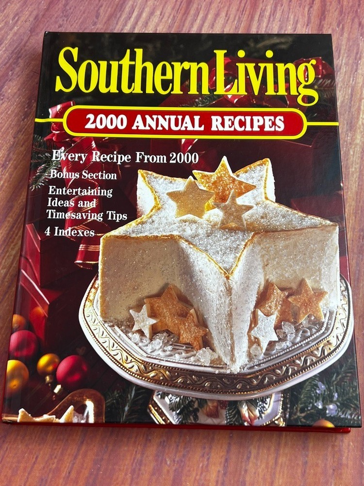 Southern Living Annual Recipes – 2000-2006 – Choose Your Year