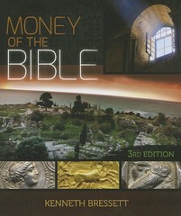 Money of the Bible by Kenneth Bressett