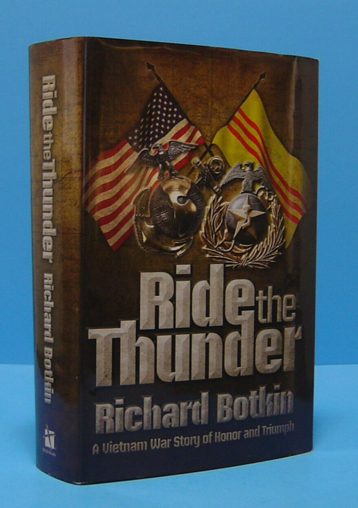 RIDE THE THUNDER BY RICHARD BOTKIN, SIGNED