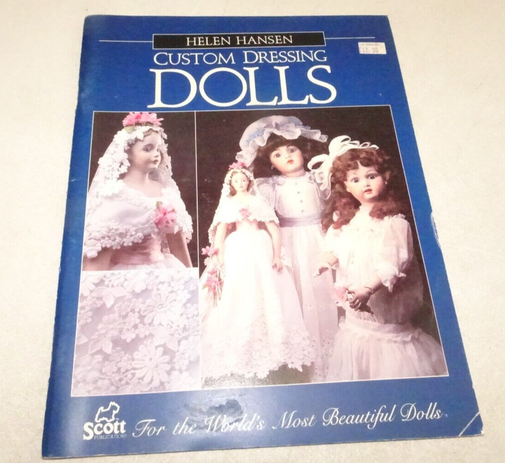 Custom Dressing Dolls PB Book Helen Hansen 1984