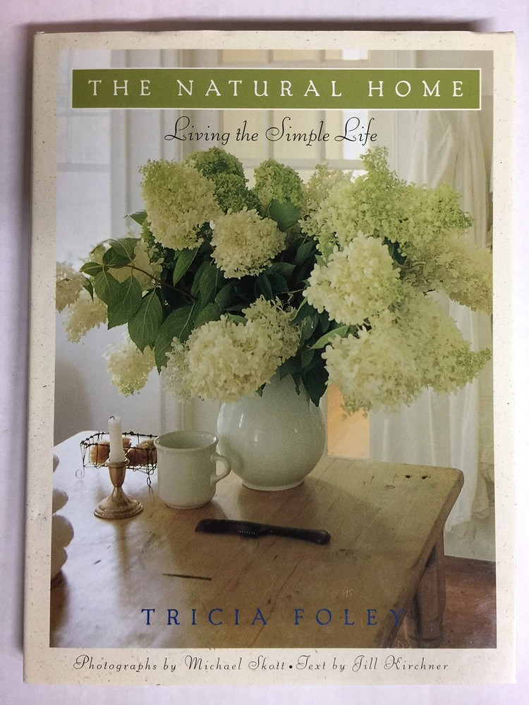 The Natural Home: Living the Simple Life