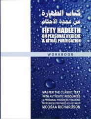 Study Guide: 50 Hadeeth on Personal Hygiene & Ritual Purification (Workbook) By