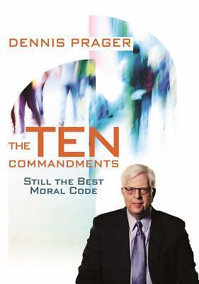 Ten Commandments : Still the Best Moral Code by Dennis Prager (2015, Hardcover)