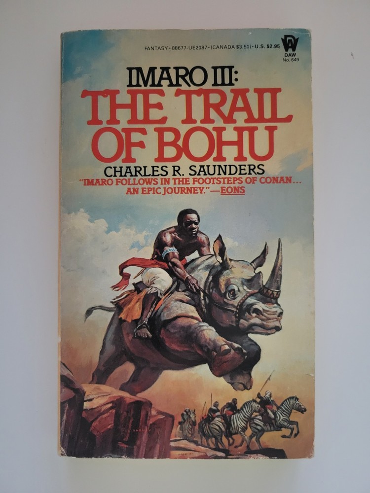 1985 THE TRAIL OF BOHU CHARLES R. SAUNDERS IMARO III 1ST EDITION PAPERBACK DAW