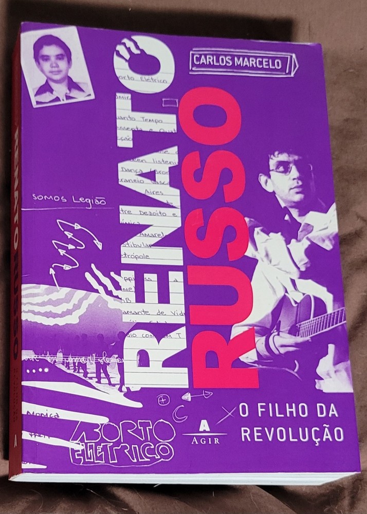 Renato Russo: O Filho da Revoluçao – Carlos Marcelo – Brazilian musician