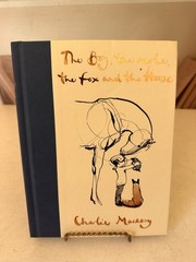 The Boy, the Mole, the Fox and the Horse 1st Edition, Charlie Mackesy