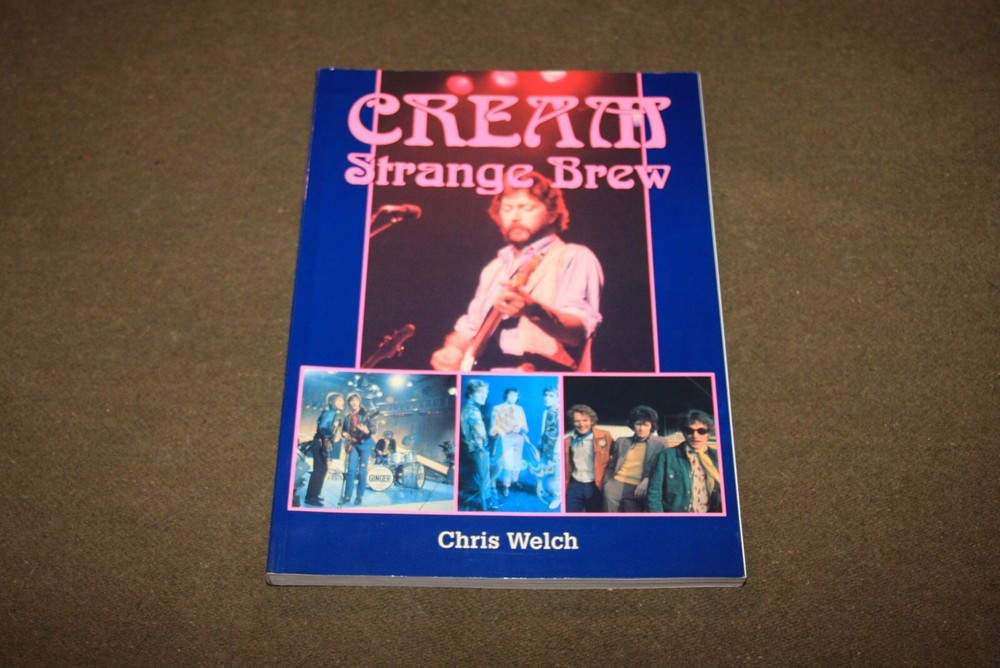 Cream Strange Brew by Chris Welch 1994 TPB