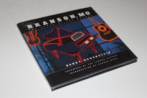 Branson, MO: Las Vegas of the – GOOD
