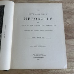 Herodotus For Boys and Girls John S. White 1884 Illustrated G. P. Putnam’s Sons