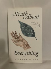 The Truth About Everything by Brianna Wiest (Paperback, 2016)