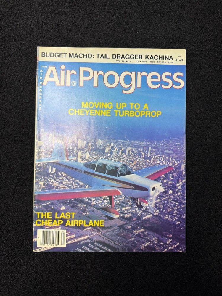 Air Progress Magazine 1981 Vol 43 No 7 Aviation Aircraft Turboprop Vintage