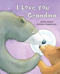 I Love You, Grandma – Hardcover By Jilliam Harker – GOOD