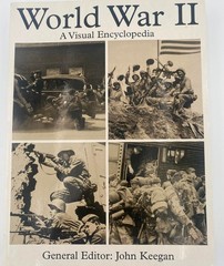 World War II Visual Encyclopedia John Keegan Hardcover 512 Pages WWII Book