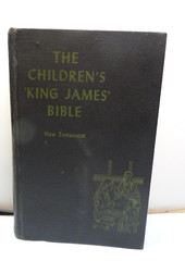 The Children’s King James Bible New Testament 1960 Modern Translation